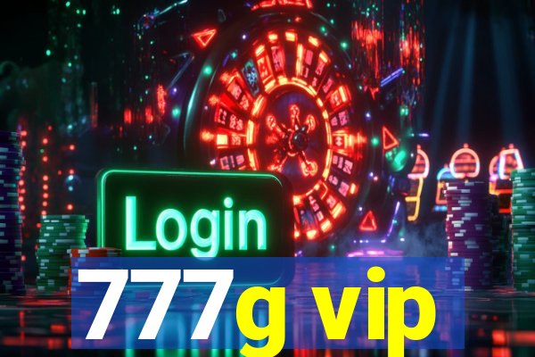 777g vip